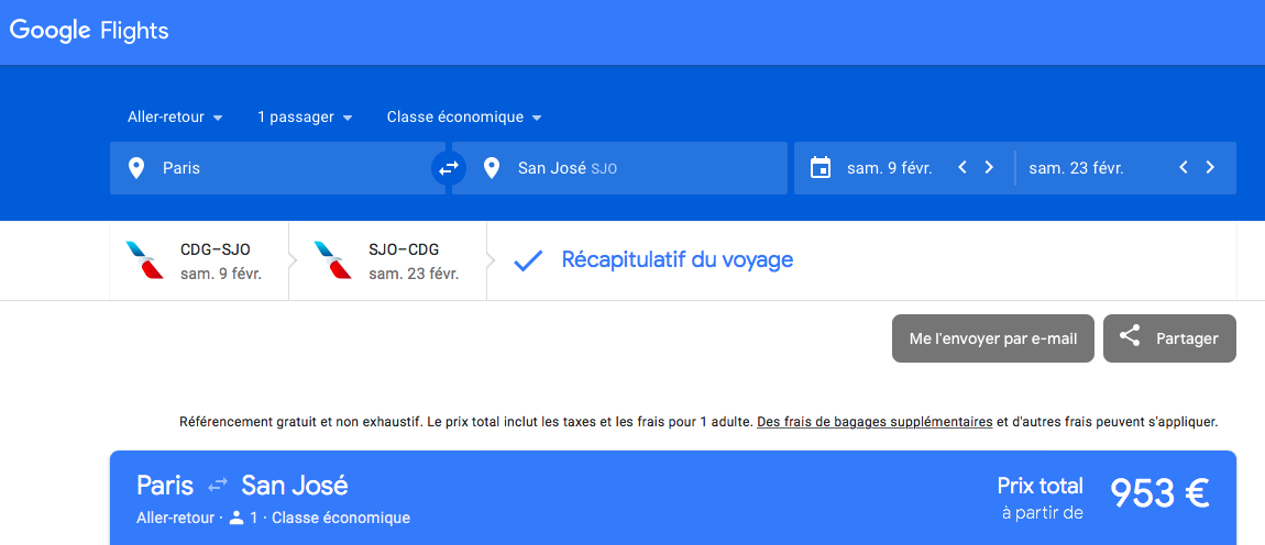 Google Flight : pour trouver le billet le moins cher entre Paris et San José au Costa Rica avec escale